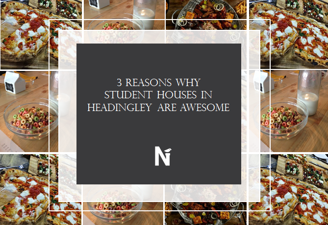 3-reasons-why-students-houses-in-headingley-are-awesome